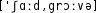 Grafik mit phonetischer Transkription des Belegs
