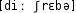 Grafik mit phonetischer Transkription des Belegs