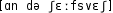 Grafik mit phonetischer Transkription des Belegs