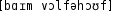 Grafik mit phonetischer Transkription des Belegs