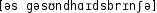 Grafik mit phonetischer Transkription des Belegs