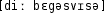 Grafik mit phonetischer Transkription des Belegs