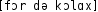 Grafik mit phonetischer Transkription des Belegs