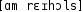 Grafik mit phonetischer Transkription des Belegs