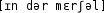 Grafik mit phonetischer Transkription des Belegs