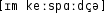 Grafik mit phonetischer Transkription des Belegs