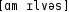 Grafik mit phonetischer Transkription des Belegs