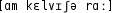 Grafik mit phonetischer Transkription des Belegs