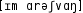Grafik mit phonetischer Transkription des Belegs