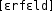 Grafik mit phonetischer Transkription des Belegs
