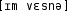 Grafik mit phonetischer Transkription des Belegs