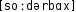 Grafik mit phonetischer Transkription des Belegs