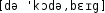 Grafik mit phonetischer Transkription des Belegs