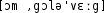 Grafik mit phonetischer Transkription des Belegs