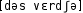 Grafik mit phonetischer Transkription des Belegs