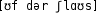 Grafik mit phonetischer Transkription des Belegs