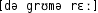 Grafik mit phonetischer Transkription des Belegs