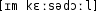 Grafik mit phonetischer Transkription des Belegs