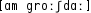 Grafik mit phonetischer Transkription des Belegs