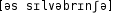 Grafik mit phonetischer Transkription des Belegs