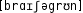 Grafik mit phonetischer Transkription des Belegs