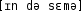 Grafik mit phonetischer Transkription des Belegs