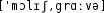 Grafik mit phonetischer Transkription des Belegs