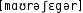Grafik mit phonetischer Transkription des Belegs