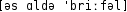 Grafik mit phonetischer Transkription des Belegs