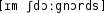 Grafik mit phonetischer Transkription des Belegs