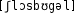 Grafik mit phonetischer Transkription des Belegs