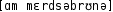Grafik mit phonetischer Transkription des Belegs