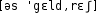 Grafik mit phonetischer Transkription des Belegs