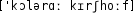 Grafik mit phonetischer Transkription des Belegs