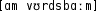 Grafik mit phonetischer Transkription des Belegs