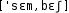 Grafik mit phonetischer Transkription des Belegs