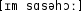 Grafik mit phonetischer Transkription des Belegs