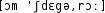 Grafik mit phonetischer Transkription des Belegs
