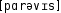 Grafik mit phonetischer Transkription des Belegs