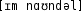 Grafik mit phonetischer Transkription des Belegs