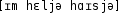 Grafik mit phonetischer Transkription des Belegs