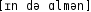 Grafik mit phonetischer Transkription des Belegs