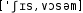 Grafik mit phonetischer Transkription des Belegs