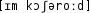 Grafik mit phonetischer Transkription des Belegs