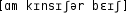 Grafik mit phonetischer Transkription des Belegs