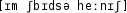 Grafik mit phonetischer Transkription des Belegs