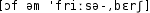 Grafik mit phonetischer Transkription des Belegs
