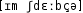 Grafik mit phonetischer Transkription des Belegs