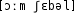 Grafik mit phonetischer Transkription des Belegs