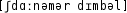 Grafik mit phonetischer Transkription des Belegs